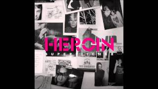 Superpitcher - Heroin
