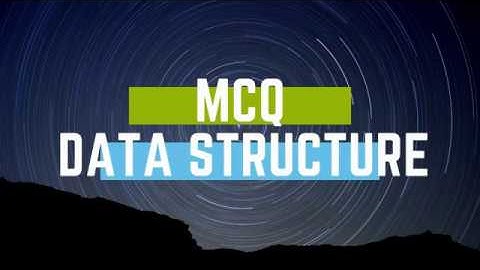 #datastructure#mcqs#ppsc #ugcnet #algo Data structure mcq for lecturer post /ppsc /computer science