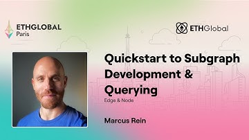 The Graph 🛠️ Quickstart to Subgraph Development & Querying - Marcus Rein