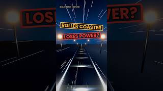 What Happens If a Roller Coaster Loses ALL Power #physics #rollercoaster #science