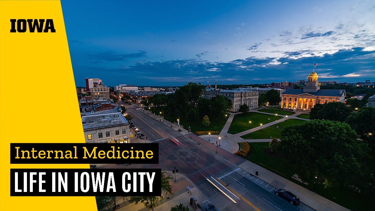 University of Iowa | Internal Medicine | Life in Iowa City - YouTube