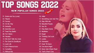 신나는 팝송 - 인기팝송 모음 - 최고의 외국 음악 2022 - 팝송 명곡 - 최신 곡 포함 - 광고 없는 팝송 베스트 | Best Popular Songs Of 2022
