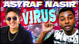 This Is SICK! || Asyraf Nasir - Virus [REACTION!!!!!]