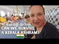 Can we survive 7 days in an indian ashram kerala travel vlog
