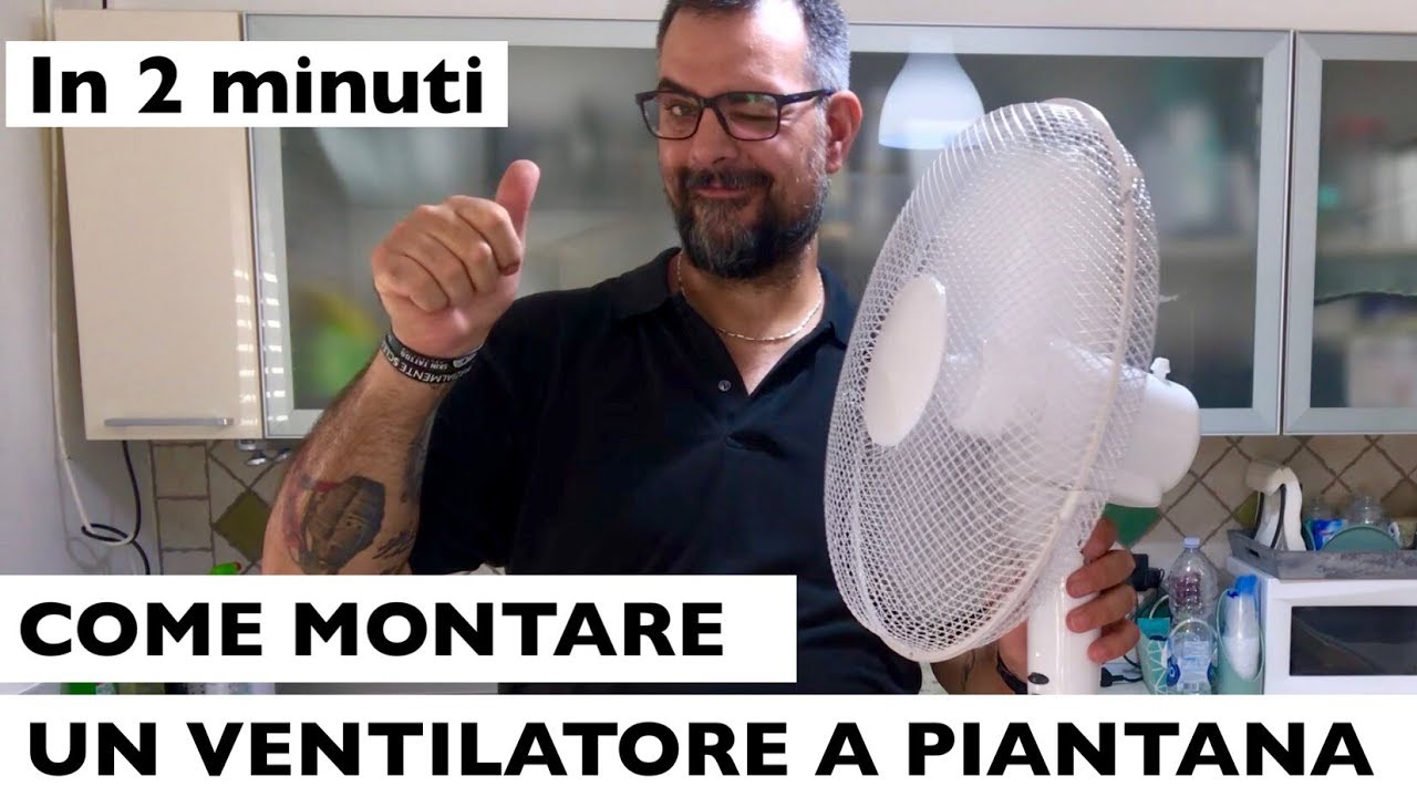 Come montare un ventilatore a piantana in due minuti. Fai da te, semplice.  Istruzioni montaggio 