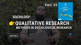 Chapter 2: Qualitative Research Methods in Sociological Research | Part 33 | English
