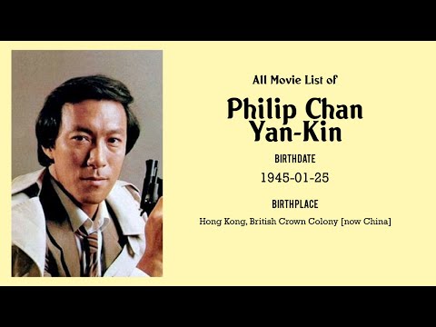 Philip Chan Yan-Kin Movies list Philip Chan Yan-Kin| Filmography of Philip Chan Yan-Kin