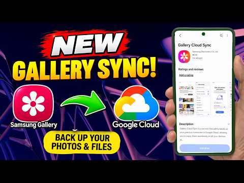 SAMSUNG GALLERY SYNC IS CHANGING! 😱 Google Cloud Will Back Up Your Photos & Files!