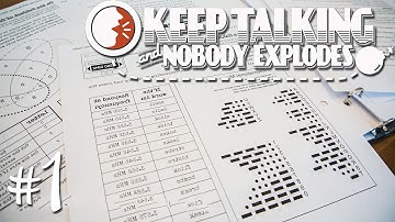First Timers - Keep Talking and Nobody Explodes - Let