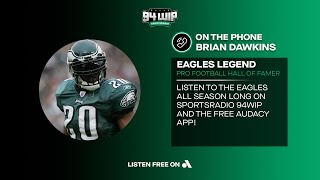 Brian Dawkins On Becoming A Leader And The Eagles 2023 Collapse | WIP Afternoon Show