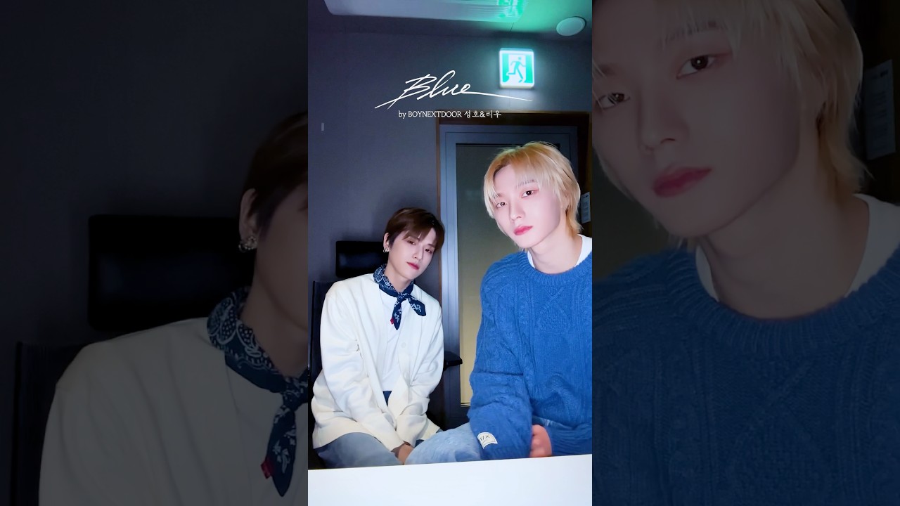 #Blue ❄️ by #성호 #SUNGHO #리우 #RIWOO #보이넥스트도어 #BOYNEXTDOOR #DxS #도겸X승관 #소야곡 #Serenade