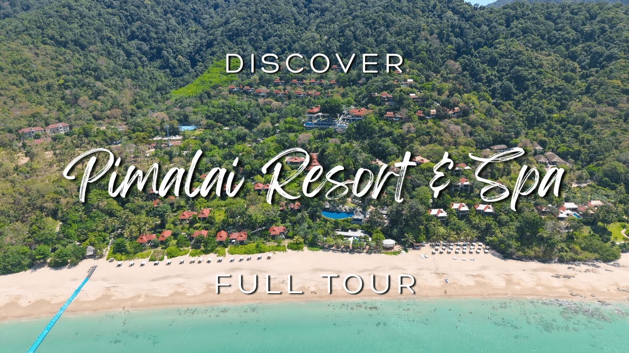 PIMALAI RESORT & SPA: A Luxury Hideaway on Koh Lanta’s Pristine Beaches in Thailand (2025 - 4K)