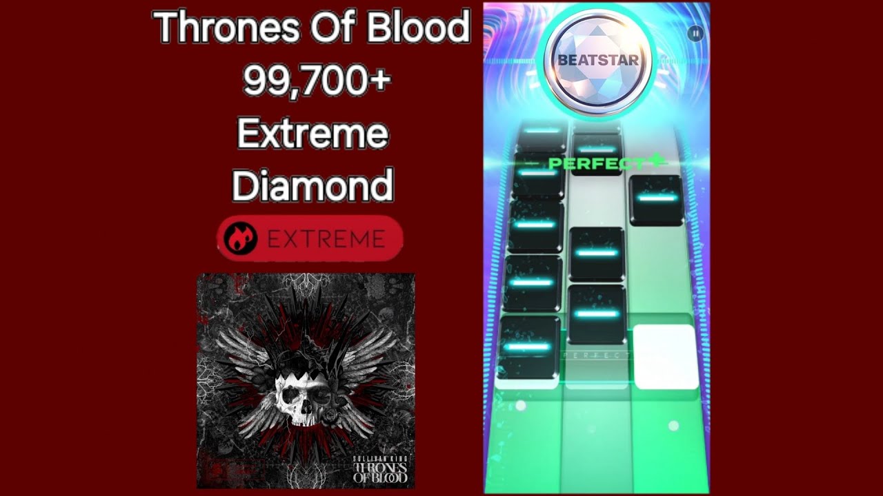 [Beatstar] Thrones Of Blood by Sullivan King (Extreme) - Diamond - YouTube