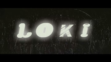 LOKI - Title Sequence Remake [After Effects]