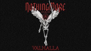 NOTHING MORE - VALHALLA (Too Young To See) / SPIRITS | Lyric Video