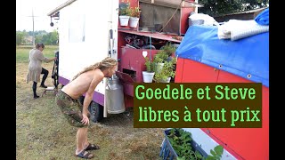 Goedele et Steve libres à tout prix