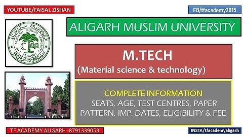 AMU M.Tech - Material science & technology admission - all details II Amu mtech II amu engineering