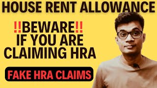 Beware of Fake HRA Claims: What You Must Know!