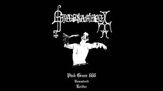 Grausamkeit - Pink Green 666 (Full Remastered Demo)