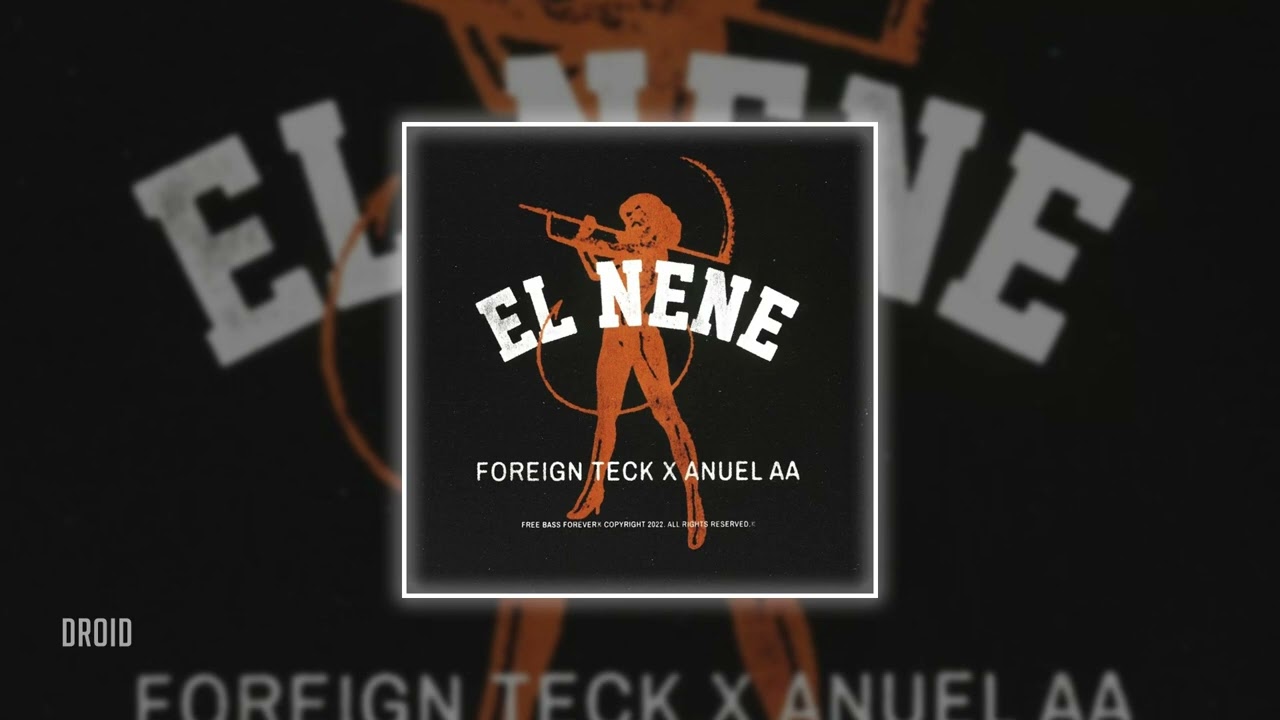 anuel aa & foreign teck - el nene (𝒔𝒍𝒐𝒘𝒆𝒅 + 𝒓𝒆𝒗𝒆𝒓𝒃)