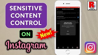 How to Use Sensitive Content Control on Instagram (New Update)