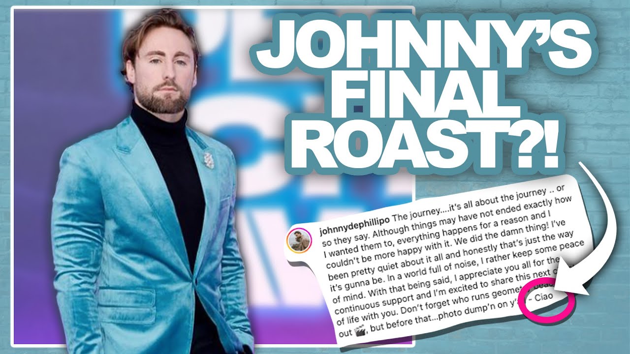 Bachelor In Paradise Star Johnny Offers A Playful Dig At Ex Fiance In