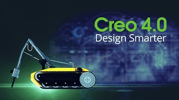 FEATURING What’s New in Creo 4.0