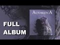 Automatica "Automatica" 2019 Full Album (Official)