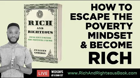 How To Escape The Poverty Mindset & Become Rich #R...