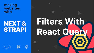 Next.js + Strapi - Filters With React Query