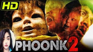 Phoonk 2 Movie Explanation By Its Timelessbeauty Honted Movie