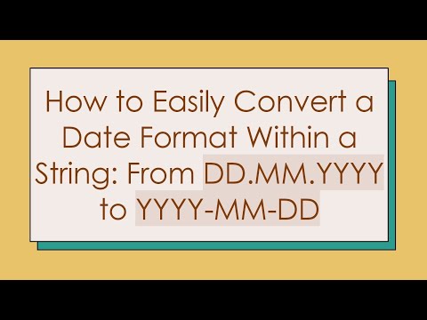 How to Easily Convert a Date Format Within a String: From DD.MM.YYYY to YYYY-MM-DD