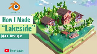 How I Made "Lakeside" | Blender | Low Poly | Timelapse