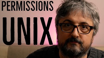 Comment fonctionnent les permissions Unix - Ep. #3
