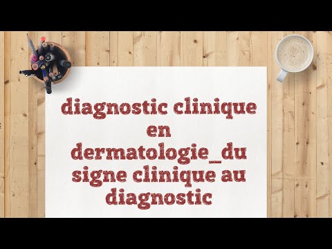 Vidéo: Un Peu De Diagnostic Clinique