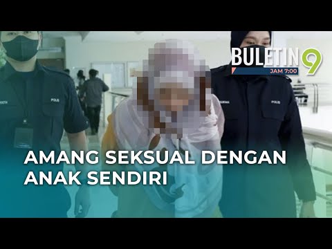 Ibu Didakwa Lakukan Amang Seksual Terhadap Anak Lelaki