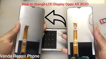 how to change lcd display oppo a5 2020