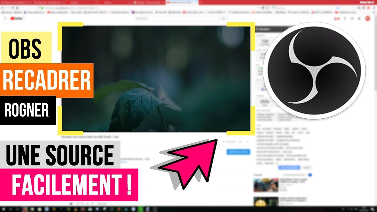 Recadrer une source vidéo avec OBS Studio / Tuto - YouTube