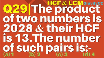 The product of two numbers is 2028 and their HCF is 13. The number of such pairs is