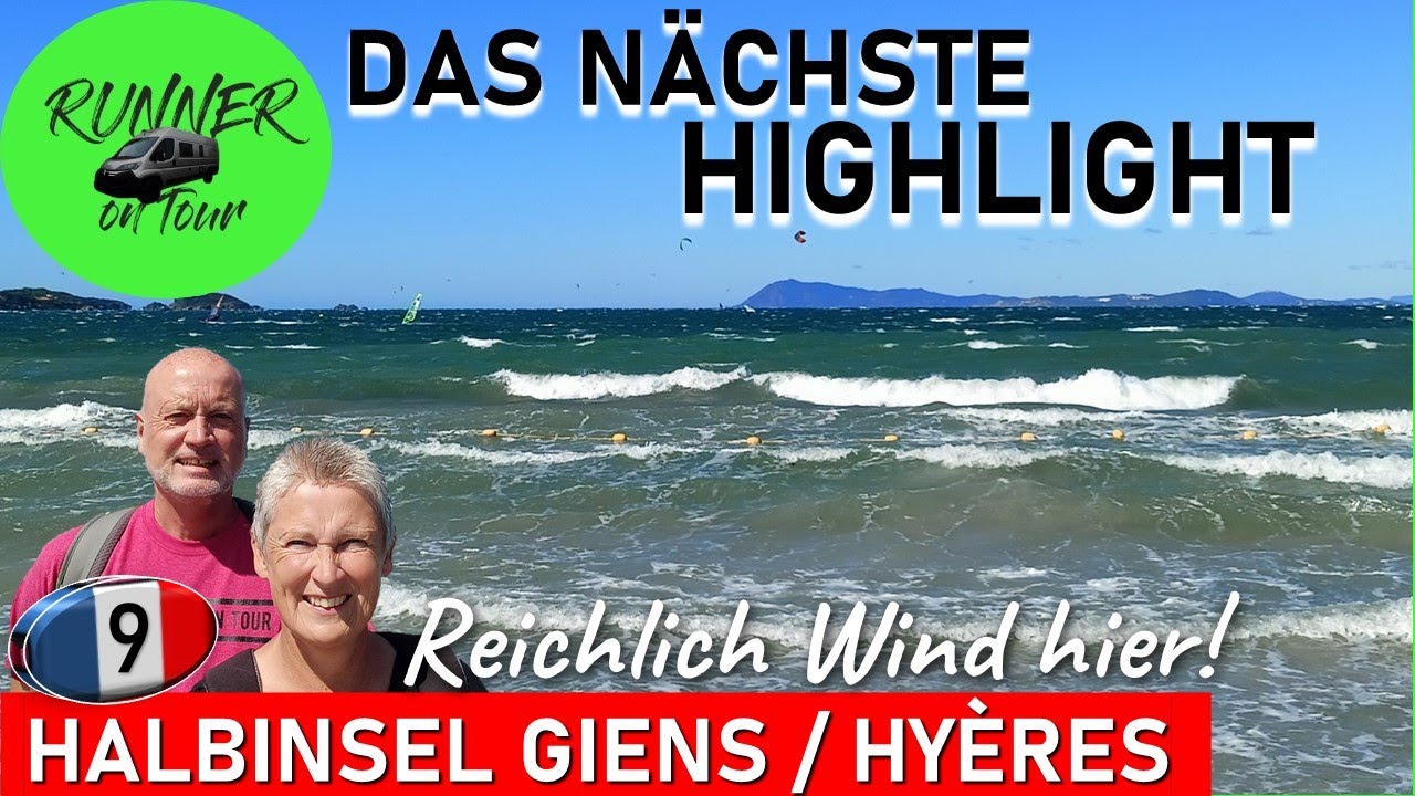 DA MUSS MAN HIN - WIR VERLÄNGERN | CÔTE D'AZUR | HALBINSEL GIENS | FRANKREICH-TOUR MIT DEM WOHNMOBIL