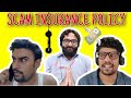 Scam insurance policy ft inder sahani gourav mahna ravi khurana  chai matthi tales