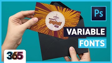 Variable Fonts in Photoshop CC | tips & time-lapse #4/365 Days of Creativity