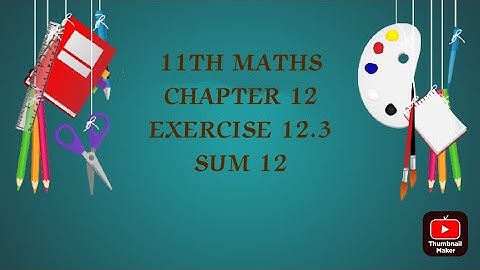 TN CLASS 11TH MATHS/CHATER 12/PROBABILITY THEORY/EXERCISE 12.3 SUM 12(@MATHSSTUDENT)