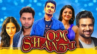 Om Shanti Hindi Dubbed Full Movie | Nikhil Siddharth, Kajal Aggarwal, R  Madhavan