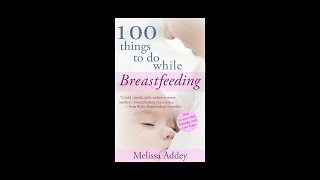 100 Things to do while Breastfeeding 