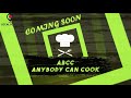 Abcc  anybody can cook  official teaser  promo  from our viewers