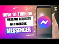 How to Turn on Message Requests on Facebook Messenger