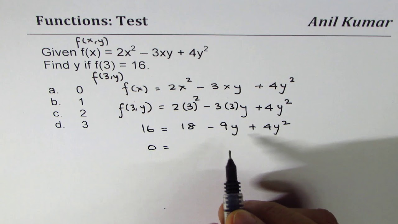 F X Y 2x 2 3xy 4y 2 Find Y If F 3 Y 3 Sat Act Multiple Choice Youtube