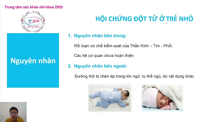 Hội chứng đột tử ở trẻ sơ sinh là gì năm 2024