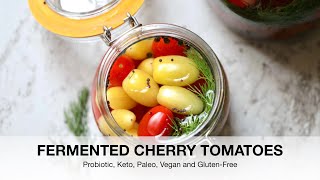 Fermented Cherry Tomatoes